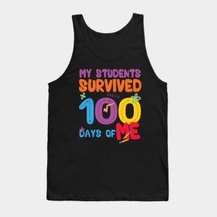 My Students Survived 100 Days Of Me Tank Top